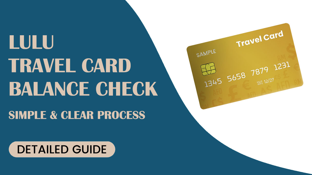 Lulu Travel Card Balance Check